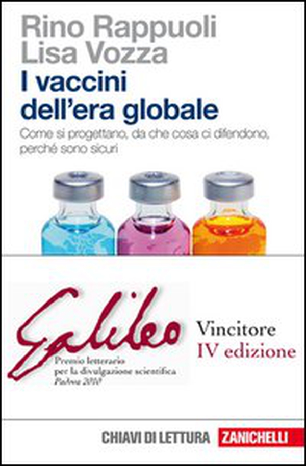 I vaccini dell'era globale. Come si progettano, da che cosa ci difendono, perché sono sicuri - Librerie.coop I vaccini dell'era globale. Come si progettano, da che cosa ci difendono, perché sono sicuri - Librerie.coop