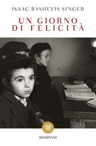Un giorno di felicità - Librerie.coop