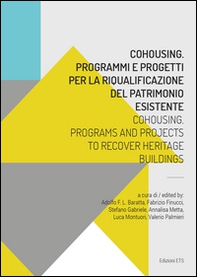 Cohousing. Problemi e progetti per la riqualificazione del patrimonio esistente. Ediz. italiana e inglese - Librerie.coop