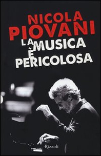 La musica è pericolosa - Librerie.coop