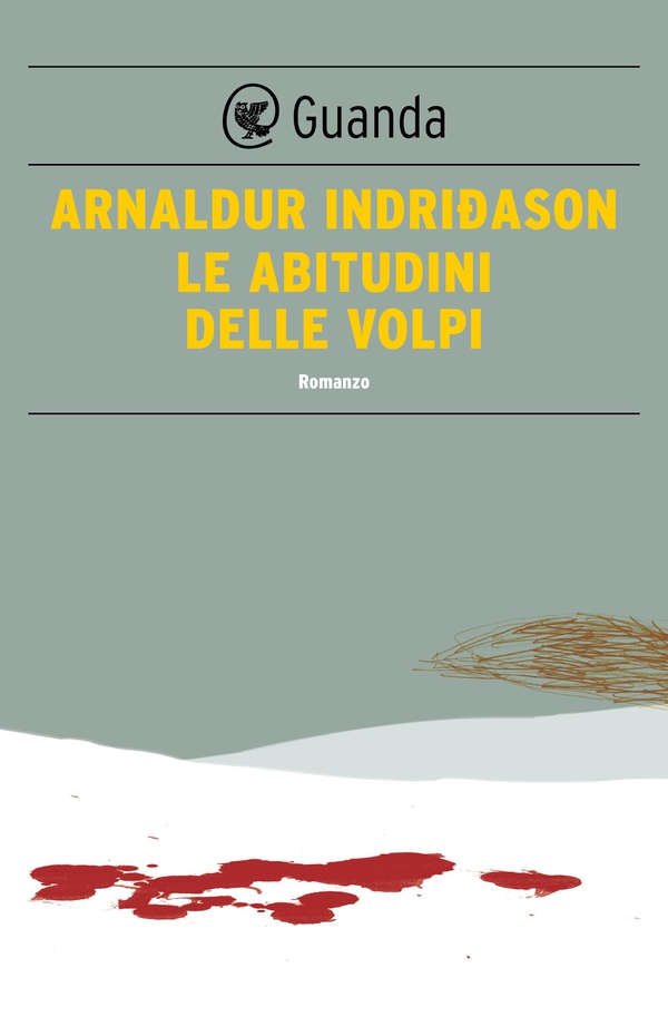 Le abitudini delle volpi - Librerie.coop Le abitudini delle volpi - Librerie.coop