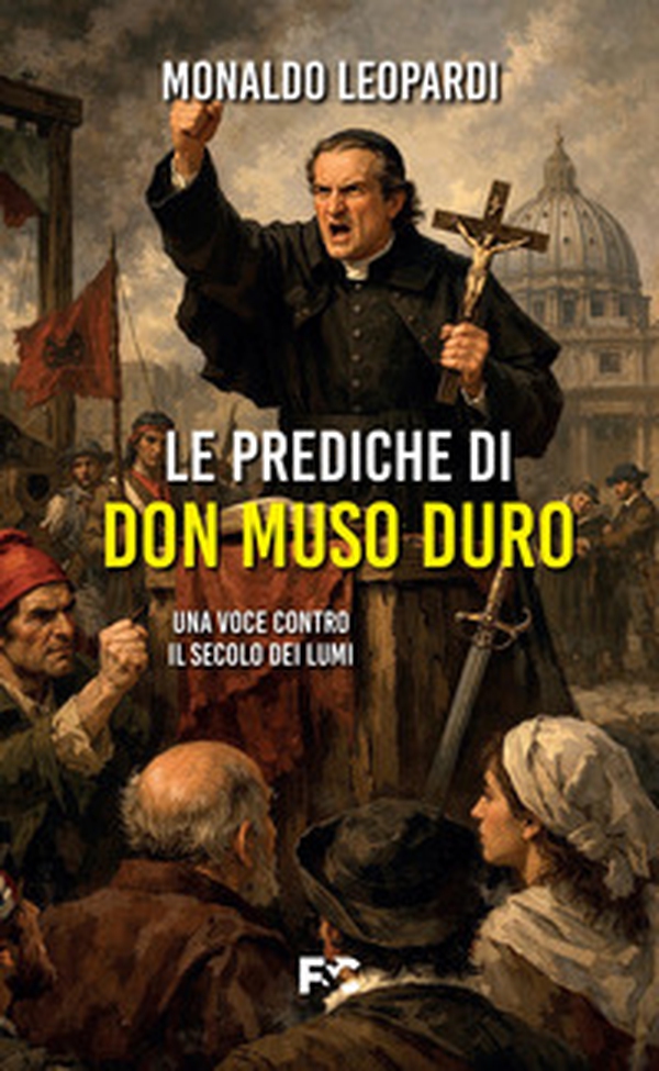 Le prediche di Don Muso Duro - Librerie.coop