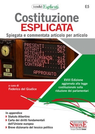 Costituzione esplicata. Spiegata e commentata articolo per articolo - Librerie.coop Costituzione esplicata. Spiegata e commentata articolo per articolo - Librerie.coop