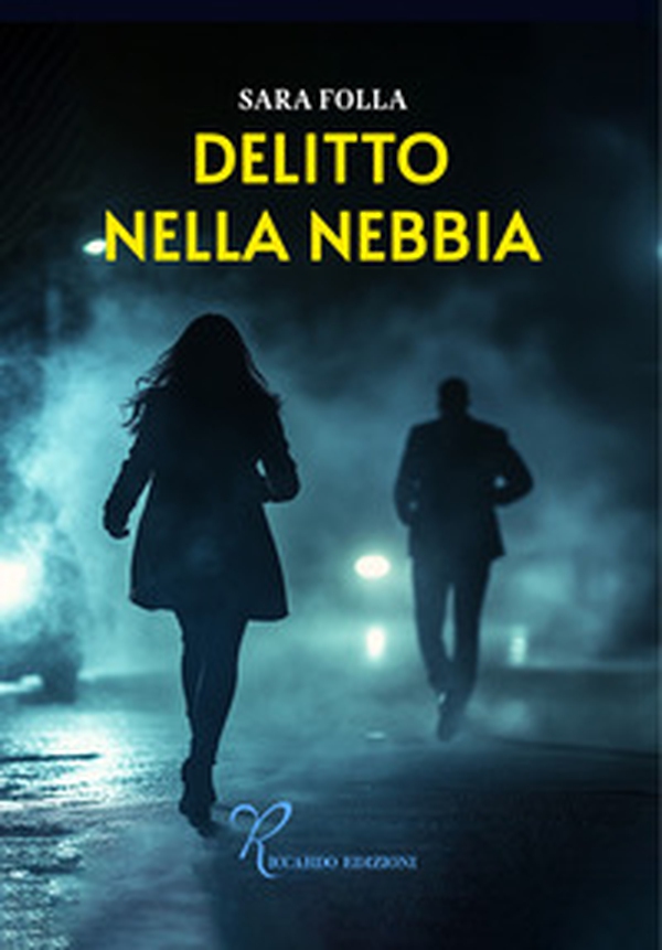 Delitto nella nebbia - Librerie.coop Delitto nella nebbia - Librerie.coop