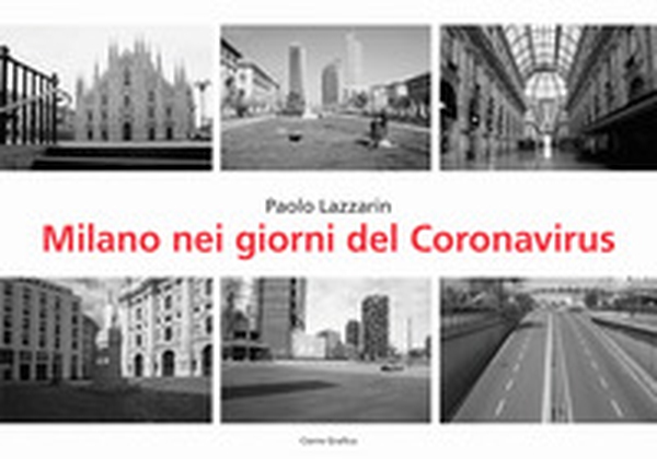 Milano nei giorni del coronavirus - Librerie.coop Milano nei giorni del coronavirus - Librerie.coop