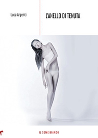 L'anello di tenuta - Librerie.coop