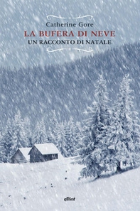 La bufera di neve. Un racconto di Natale - Librerie.coop La bufera di neve. Un racconto di Natale - Librerie.coop