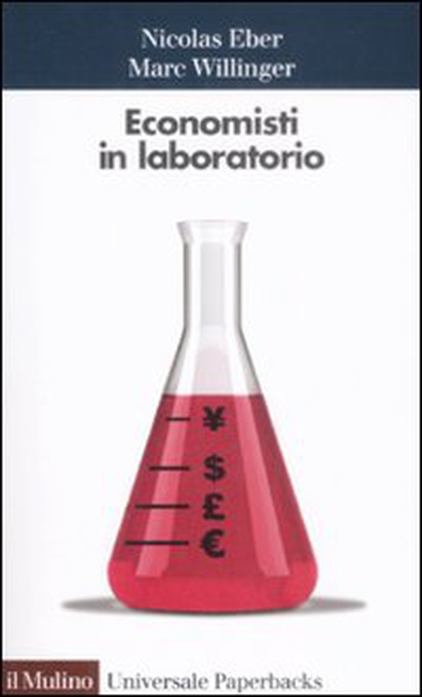 Economisti in laboratorio - Librerie.coop Economisti in laboratorio - Librerie.coop