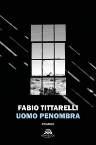 Uomo penombra - Librerie.coop Uomo penombra - Librerie.coop