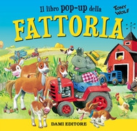 Fattoria. Libro pop-up - Librerie.coop
