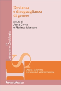 Devianza e disuguaglianza di genere - Librerie.coop Devianza e disuguaglianza di genere - Librerie.coop