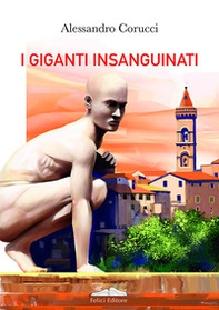 I giganti insanguinati - Librerie.coop