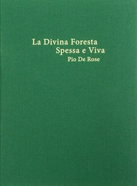 La divina foresta spessa e viva - Librerie.coop La divina foresta spessa e viva - Librerie.coop