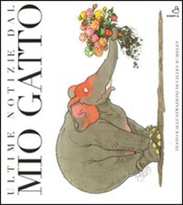 Ultime notizie dal mio gatto - Librerie.coop Ultime notizie dal mio gatto - Librerie.coop