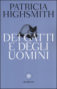 Dei gatti e degli uomini - Librerie.coop Dei gatti e degli uomini - Librerie.coop