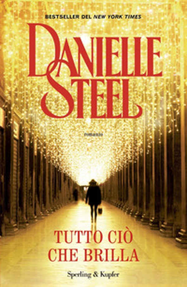 Tutto ciò che brilla - Librerie.coop Tutto ciò che brilla - Librerie.coop
