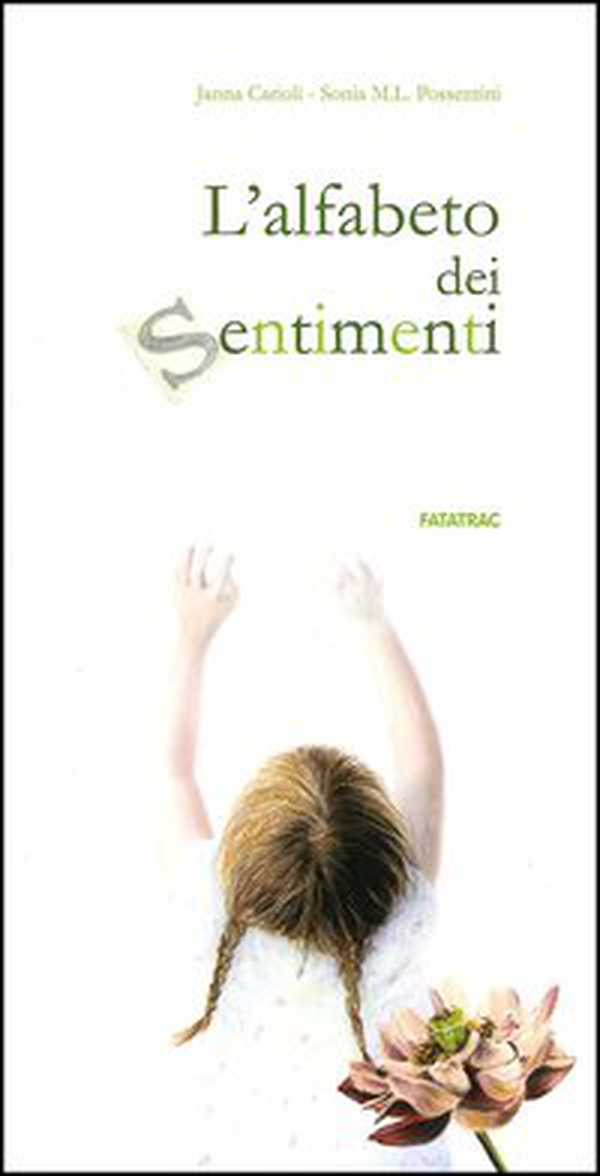 L'alfabeto dei sentimenti - Librerie.coop L'alfabeto dei sentimenti - Librerie.coop