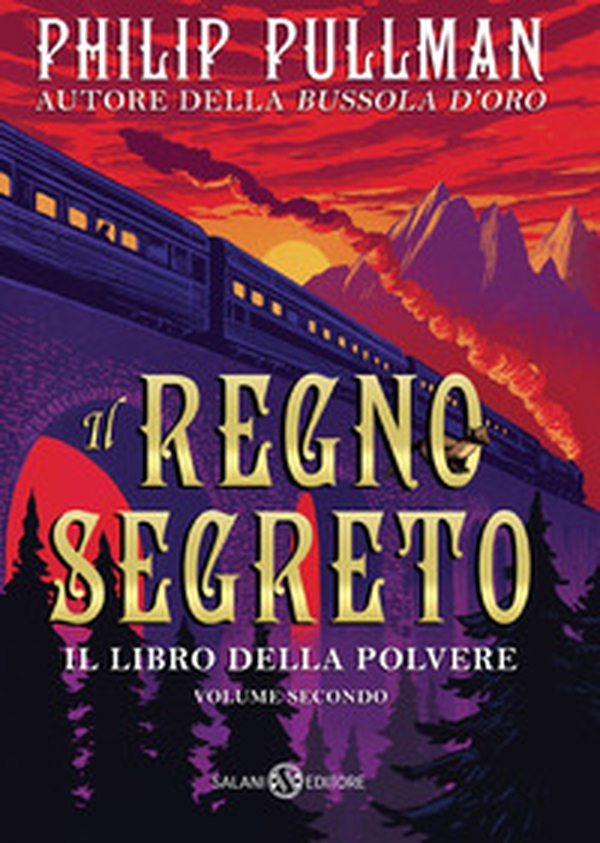 Il regno segreto. Il libro della polvere - Vol. 2 - Librerie.coop Il regno segreto. Il libro della polvere - Vol. 2 - Librerie.coop