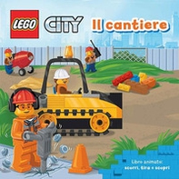 Il cantiere. Lego city - Librerie.coop