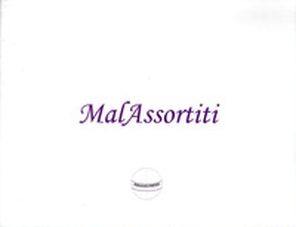 Malassortiti - Librerie.coop
