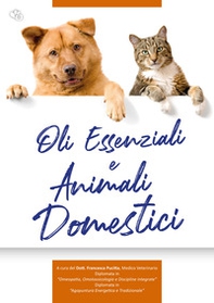 Oli essenziali e animali domestici - Librerie.coop