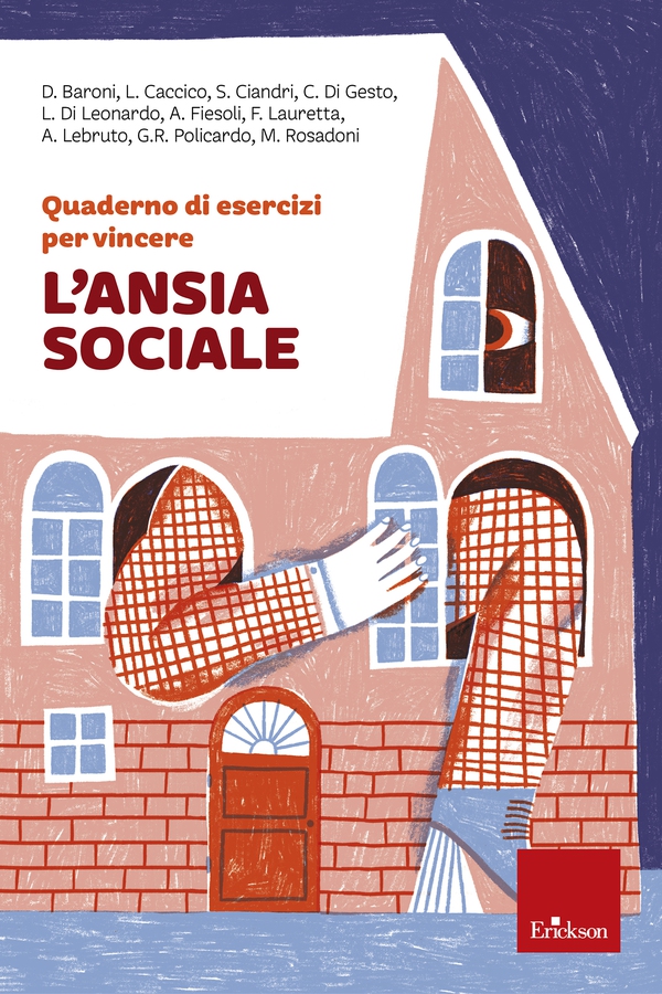 Quaderno di esercizi per vincere l'ansia sociale - Librerie.coop Quaderno di esercizi per vincere l'ansia sociale - Librerie.coop