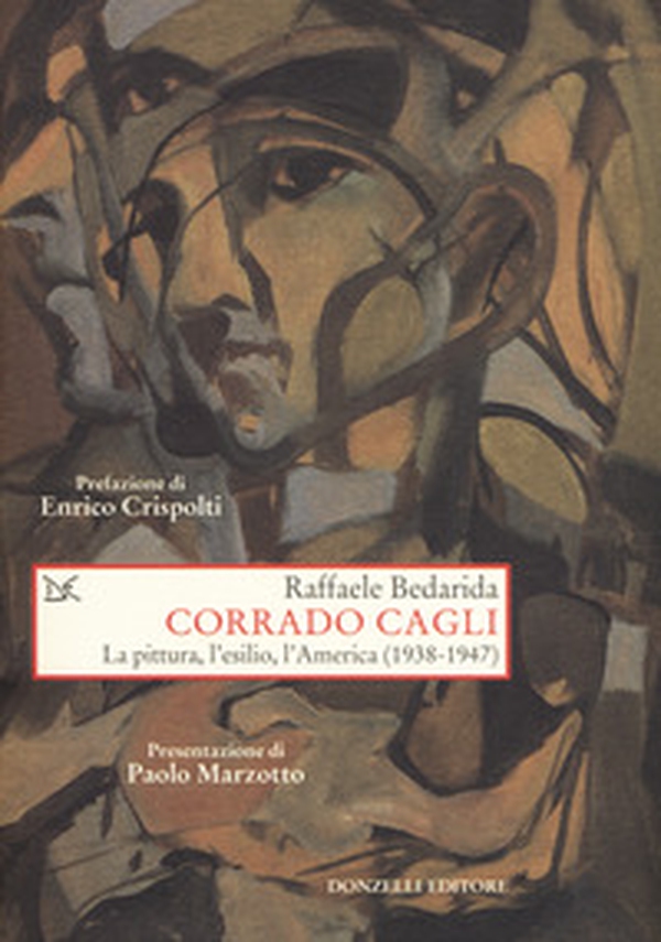 Corrado Cagli. La pittura, l'esilio, l'America (1938-1947) - Librerie.coop Corrado Cagli. La pittura, l'esilio, l'America (1938-1947) - Librerie.coop
