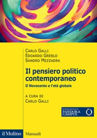 Il pensiero politico contemporaneo. Il Novecento e l'età globale - Librerie.coop