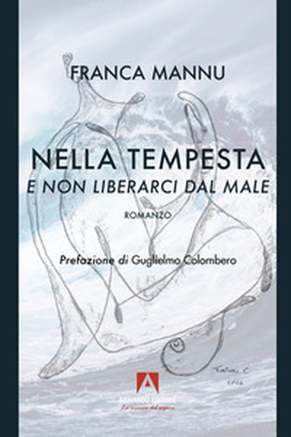 E non liberarci dal male. Nella tempesta - Librerie.coop E non liberarci dal male. Nella tempesta - Librerie.coop