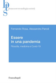 Essere in una pandemia. Filosofia, medicina e Covid-19 - Librerie.coop