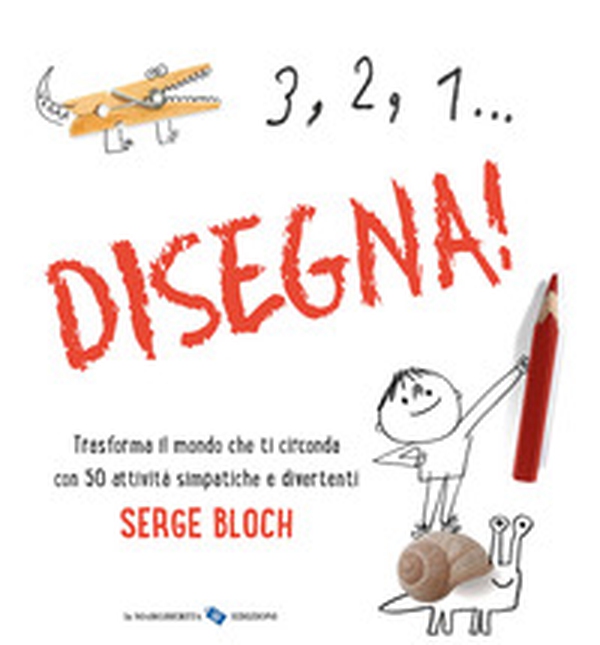 3, 2, 1... disegna! - Librerie.coop 3, 2, 1... disegna! - Librerie.coop