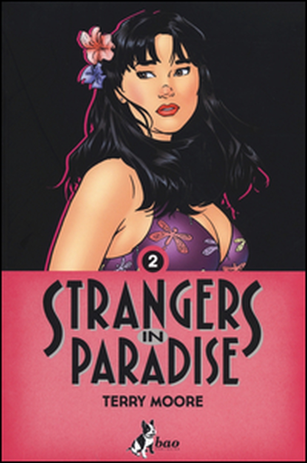 Strangers in paradise - Vol. 2 - Librerie.coop Strangers in paradise - Vol. 2 - Librerie.coop