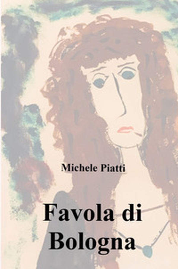 Favola di Bologna - Librerie.coop Favola di Bologna - Librerie.coop