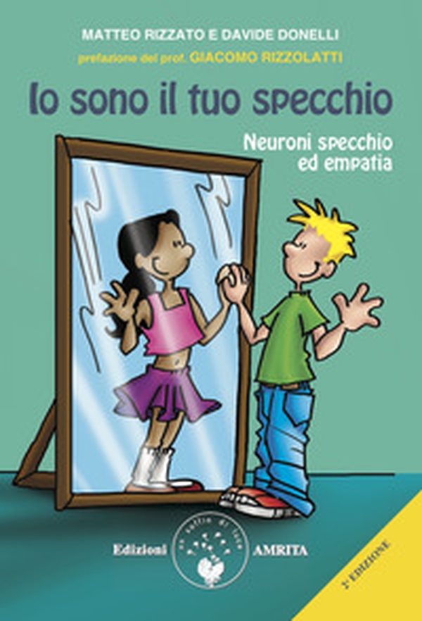 Io sono il tuo specchio. Neuroni specchio ed empatia - Librerie.coop Io sono il tuo specchio. Neuroni specchio ed empatia - Librerie.coop