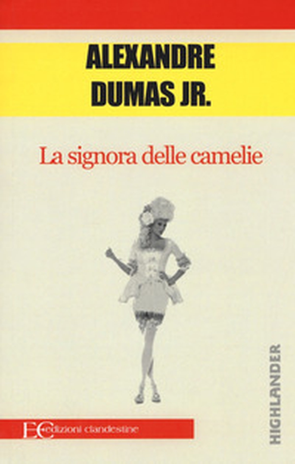 La signora delle camelie - Librerie.coop La signora delle camelie - Librerie.coop