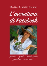 L'avventura di Facebook - Librerie.coop