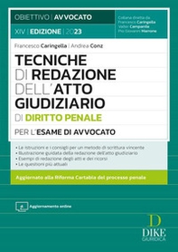 Tecniche di redazione dell'atto giudiziario di diritto penale per l'esame di avvocato - Librerie.coop