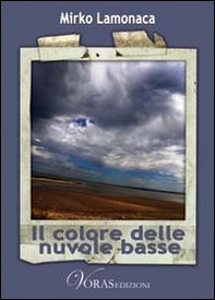 Il colore delle nuvole basse - Librerie.coop