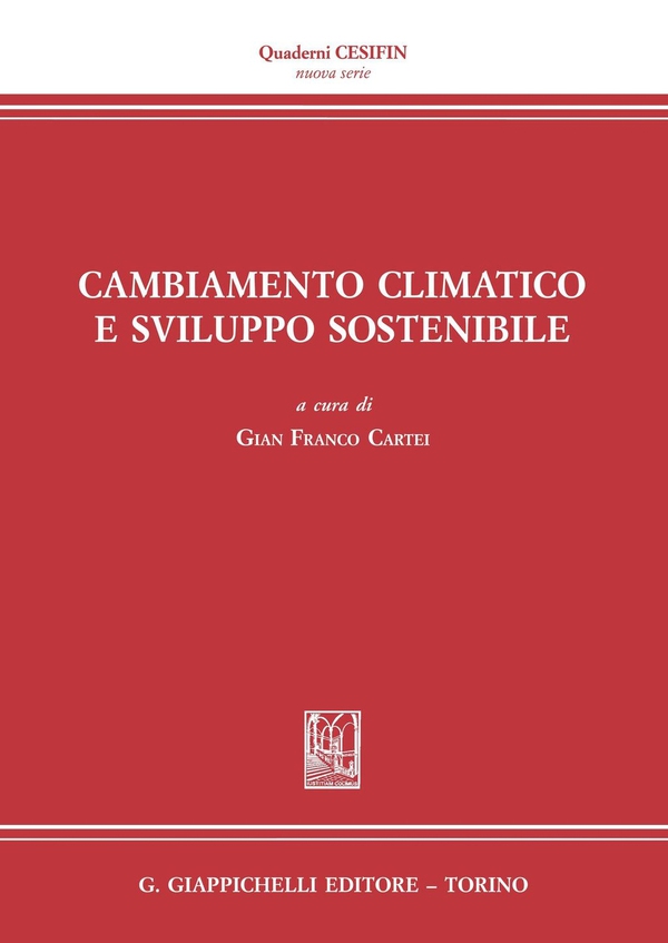 Cambiamento climatico e sviluppo sostenibile - Librerie.coop Cambiamento climatico e sviluppo sostenibile - Librerie.coop