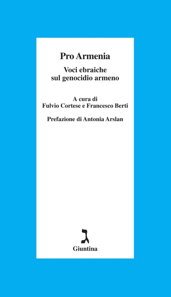 Pro Armenia. Voci ebraiche sul genocidio armeno - Librerie.coop Pro Armenia. Voci ebraiche sul genocidio armeno - Librerie.coop