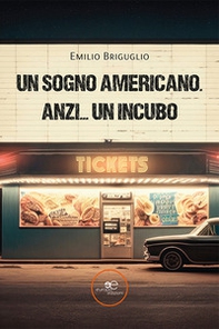 Un sogno americano. Anzi... un incubo - Librerie.coop