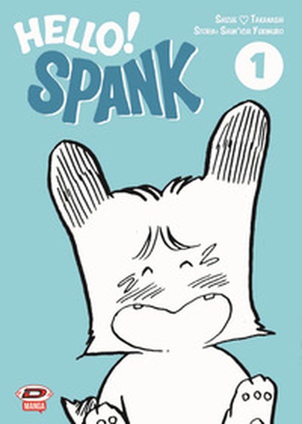 Hello! Spank - Librerie.coop Hello! Spank - Librerie.coop