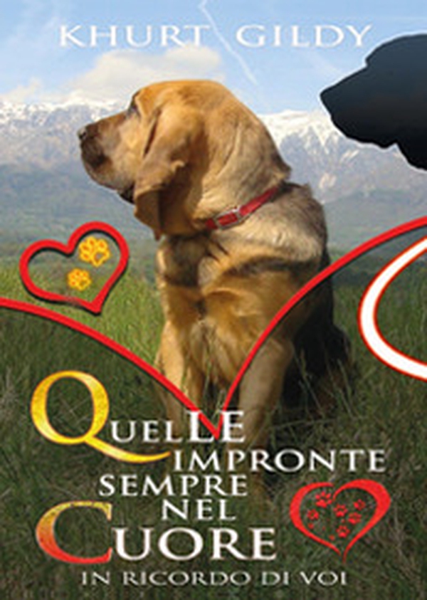 Quelle impronte sempre nel cuore. In ricordo di voi - Librerie.coop Quelle impronte sempre nel cuore. In ricordo di voi - Librerie.coop
