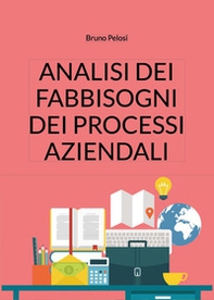 Analisi dei fabbisogni dei processi aziendali - Librerie.coop