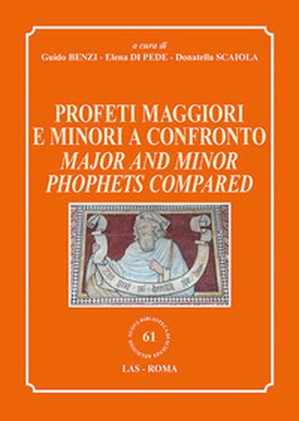 Profeti maggiori e minori a confronto-Major and minor prophets compared - Librerie.coop