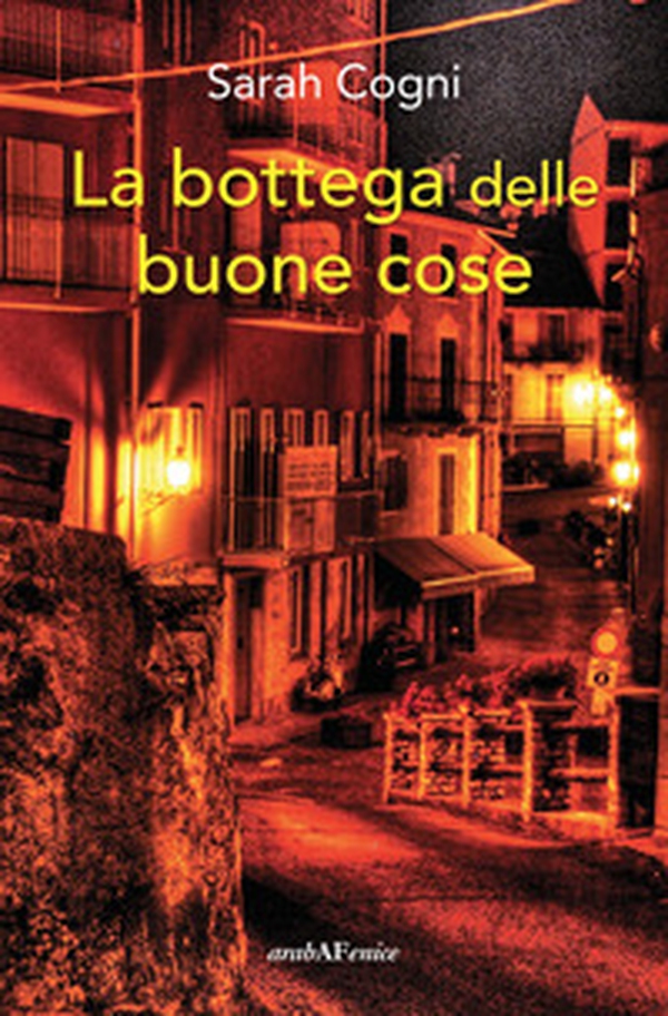 La bottega delle buone cose - Librerie.coop La bottega delle buone cose - Librerie.coop