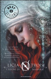 Le spade dei ribelli. I regni di Nashira - Vol. 2 - Librerie.coop