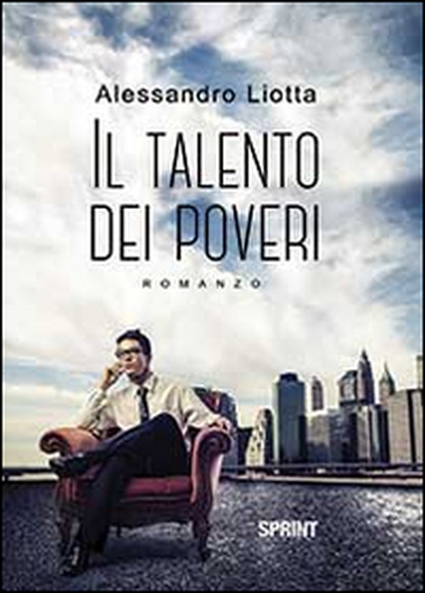 Il talento dei poveri - Librerie.coop Il talento dei poveri - Librerie.coop
