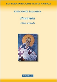 Panarion. Testo greco a fronte - Librerie.coop