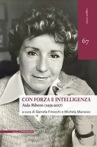 Con forza e intelligenza. Aida Ribero (1935-2017) - Librerie.coop